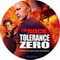 TOLERANCE ZERO